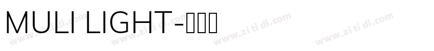 MULI LIGHT字体转换